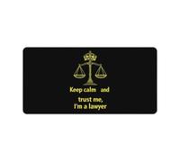 Keep Calm And Trust Me I Am A Lawyer Rectangular Non-Slip Mouse Pads Rubber Base Desk Mat for Home Office 30x60cm