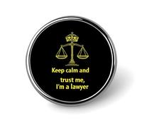 Keep Calm And Trust Me I Am A Lawyer Round Brooches And Pins Small 1" Badge Decorative Lapel Pin for Clothes Bag Backpack