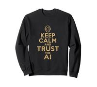 Keep Calm and Trust The AI Vintage Artificial Intelligence Sweatshirt