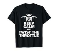 Keep Calm and Twist The Throttle Motorcycle Rider T-Shirt