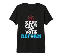 Keep Calm and Vote Reform Retro Groovy UK Patriotic Premium T-Shirt