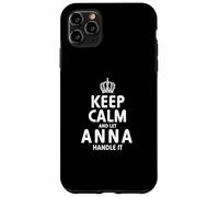 Keep calm ANNA t-shirt Hoodie Sweatshirt gifts Case for iPhone 11 Pro Max