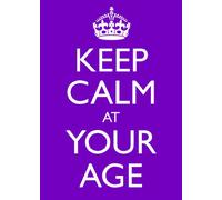 " KEEP CALM AT YOUR AGE " OPEN GREETING CARD - KC099