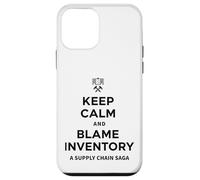 Keep Calm & Blame Inventory For Store Warehouse Employees Case for iPhone 12 mini