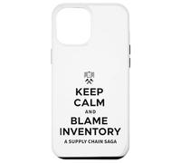 Keep Calm & Blame Inventory For Store Warehouse Employees Case for iPhone 12 Pro Max
