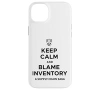 Keep Calm & Blame Inventory For Store Warehouse Employees Case for iPhone 14 Plus