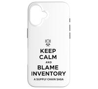 Keep Calm & Blame Inventory For Store Warehouse Employees Case for iPhone 16