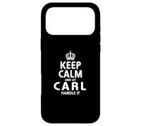 Keep calm CARL t-shirt Hoodie Sweatshirt gifts Case for iPhone 17 Pro Max