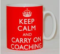 Keep Calm & Carry On Coaching Ceramic Mug Funny Sports Tutor Teacher Gift