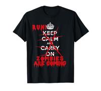 Keep Calm Carry On T-Shirt Run! Zombies Are Coming T-Shirt