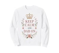 Keep Calm Dab On Funny Dance Floral Meme Sweatshirt