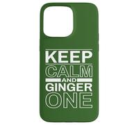 Keep Calm Ginger On Back If Lost Or Drunk Return To Friends Case for iPhone 15 Pro Max