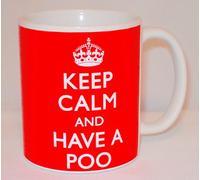 Keep Calm & Have A Poo Ceramic Mug Funny Teacher Poop Pooping Gift