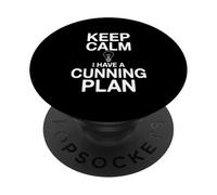 Keep Calm I Have A Cunning Plan Humor PopSockets Adhesive PopGrip