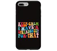 Keep Calm I Have A Spreadsheet For That Colorful Groovy Case for iPhone 7 Plus/8 Plus