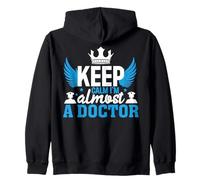 Keep Calm I’m Almost A Doctor Future MD Zip Hoodie