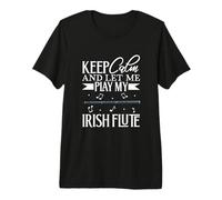 Keep Calm - I Play Irish Flute Premium T-Shirt