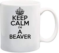 Keep Calm I'm A Beaver Theme 11oz White Ceramic Coffee/Tea Mug
