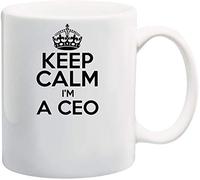 Keep Calm I'm A CEO Theme 11oz White Ceramic Coffee/Tea Mug