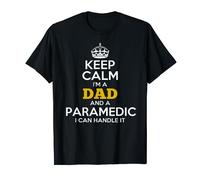 Keep Calm I'M A Dad And A Paramedic T-Shirt