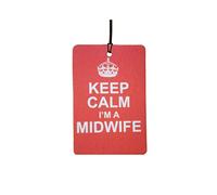 Keep Calm I'm A Midwife Car Air Freshener (Fun Birthday/Xmas Christmas Stocking Filler/Secret Santa/Novelty Scented Gift)