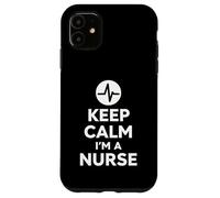 Keep Calm Im A Nurse Bold Minimal Hospital Life Design Case for iPhone 11