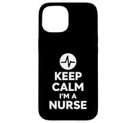 Keep Calm Im A Nurse Bold Minimal Hospital Life Design Case for iPhone 15