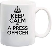Keep Calm I'm A Press Officer Theme 11oz White Ceramic Coffee/Tea Mug
