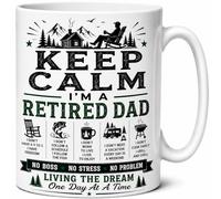 Keep Calm Im A Retired Dad Living The Dream Funny Retirement Ceramic Cup Fathers Day Gift Mug