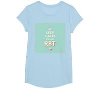 Keep Calm I'm an RBT Funny Behavior Therapist Motto T-Shirt, Girls, Baby Blue, Medium