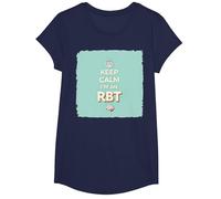 Keep Calm I'm an RBT Funny Behavior Therapist Motto T-Shirt, Girls, Navy, Medium