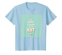 Keep Calm I'm an RBT Funny Behavior Therapist Motto T-Shirt, Kids, Baby Blue, 3 Years