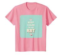 Keep Calm I'm an RBT Funny Behavior Therapist Motto T-Shirt, Kids, Pink, 3 Years