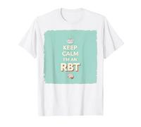 Keep Calm I'm an RBT Funny Behavior Therapist Motto T-Shirt, Men, White, S