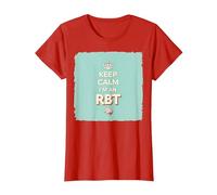 Keep Calm I'm an RBT Funny Behavior Therapist Motto T-Shirt, Women, Red, S