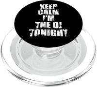 Keep Calm I'm The DJ Tonight - Funny Disc Jockey Quote PopSockets PopGrip for MagSafe