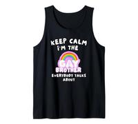 Keep Calm I'm The Gay Brother Everybody Talks About Tank Top