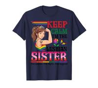 Keep Calm I'm The Lesbian Sister Queen Myth Legend Rainbow T-Shirt