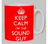 Keep Calm & I'm The Sound Guy Ceramic Mug Funny Music Engineer Producer Gift
