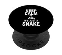 Keep Calm It's Just a Snake Fun Wildlife Lover PopSockets Adhesive PopGrip