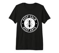 Keep Calm Keep Ants Ant Keeper Hobby Premium T-Shirt
