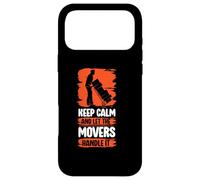 Keep calm let the movers - Moving Helper Packers and Mover Case for iPhone 17 Pro Max