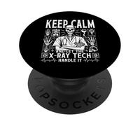 Keep Calm Let the X-Ray Tech Handle It Radiology Gift PopSockets Adhesive PopGrip