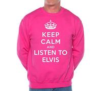 Keep Calm Listen To Elvis Music Gift Sweatshirt Small Hot Pink