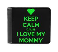 Keep Calm Love My Mommy Printed Bifold Wallet with Hidden Compartments Pocket Money and Credit Card Holder for Men Women