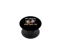 Keep Calm No Pour Sweet Tea Lover Southern Summer PopSockets Adhesive PopGrip
