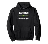 Keep Calm Ok. Not That Calm Paramedic Pullover Hoodie