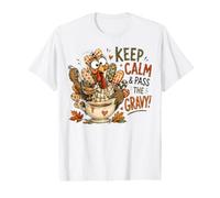 Keep Calm Pass the Gravy Funny Thanksgiving Turkey Humor Value Graphic T-Shirt