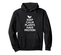Keep Calm Plants have Protein Vegan Animals Vegetarian Peace Pullover Hoodie