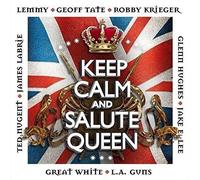 KEEP CALM & SALUTE THE QUEEN CD NEW PAUL SHORTINO/GLENN HUGHES/GREAT WHITE